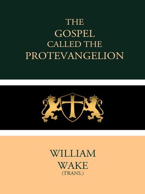 cover image of The Gospel called the Protevangelion